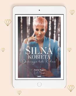 Silna Kobieta - dziewczyno, bądź królową! – Lil Masti, e-book