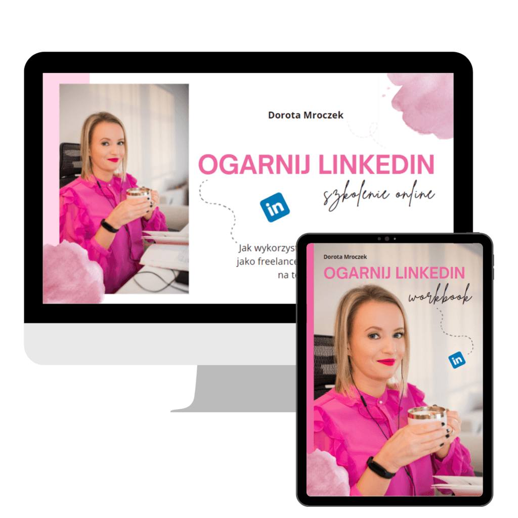 SZKOLENIE ONLINE LINKEDIN – Dorota Mroczek, szkolenie
