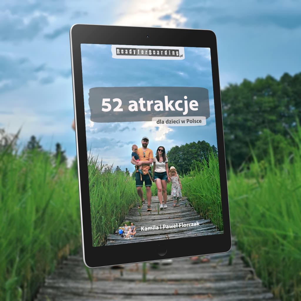 52 atrakcje dla dzieci w Polsce – Ready for Boarding, e-book