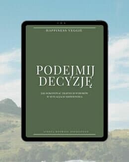 Podejmij decyzję! Jak dokonywać trafnych wyborów w sytuacjach niepewności