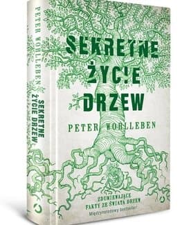 Sekretne życie drzew – Peter Wohlleben