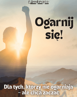Ogarnij się! - Ebooknięci; e-book