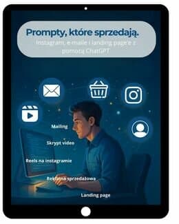 Prompty, które sprzedają. Instagram, e-maile i landing page’e z pomocą ChatGPT - @gotowedodruku; e-book
