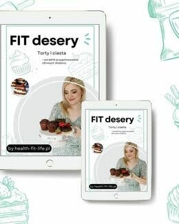FIT desery: Torty i Ciasta – Weronika_health_fit_life, e-book