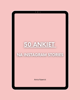 E-book - lista 50 ankiet na instagram stories - Anna Nawrot; e-book